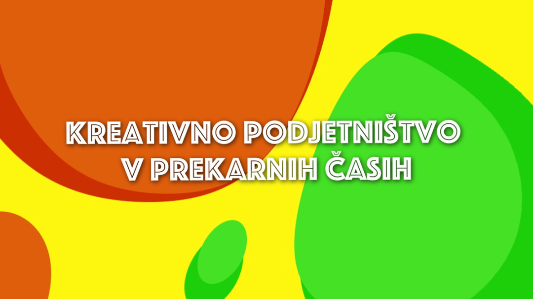 Kreativno podjetništvo v prekarnih časih