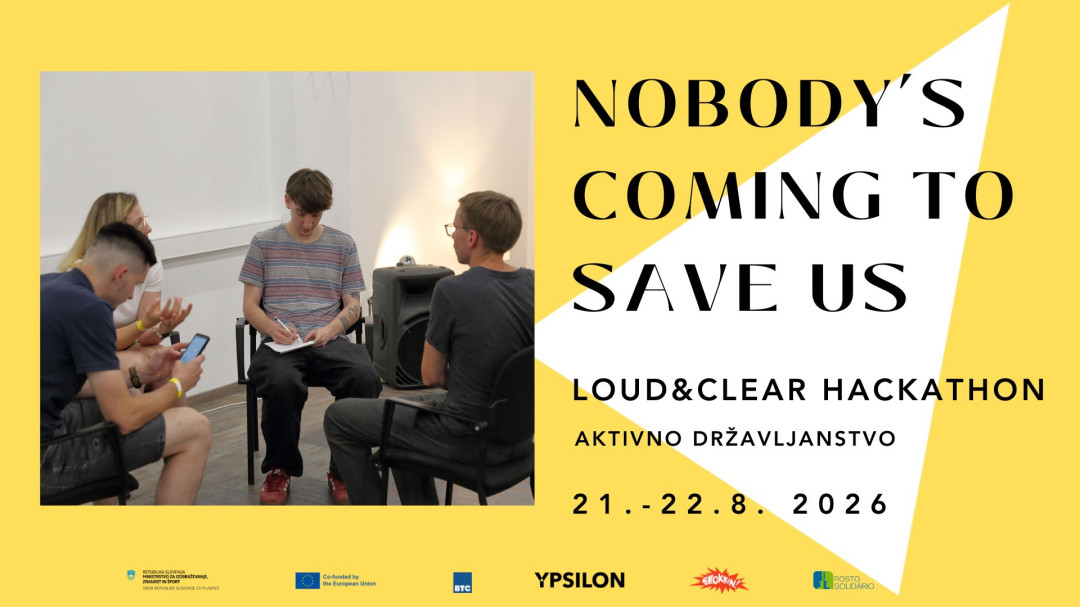 NOBODY’S COMING TO SAVE US – MEDNARODNI HACKATHON