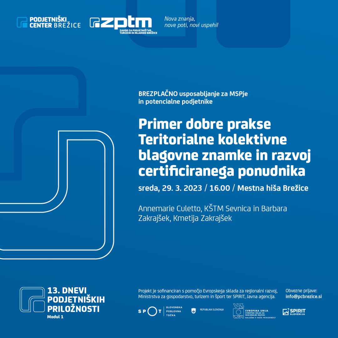 Primer dobre prakse teritorialne kolektivne blagovne znamke in razvoj certificiranega ponudnika