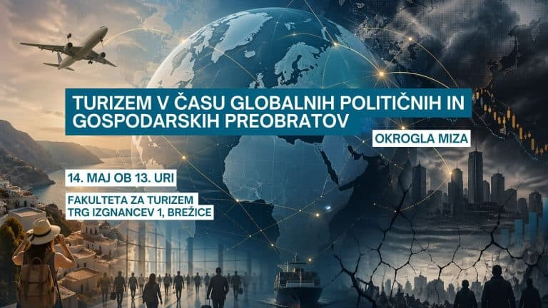 Turizem v času globalnih političnih in gospodarskih preobratov