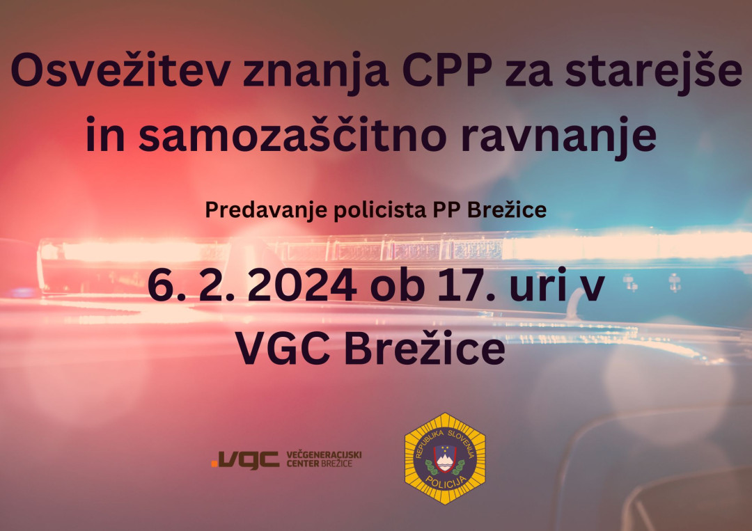 Osvežitveni tečaj CPP za starejše in samozaščitna ravnanja