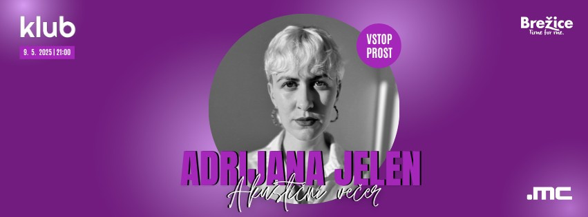 Akustični večer: Adrijana Jelen