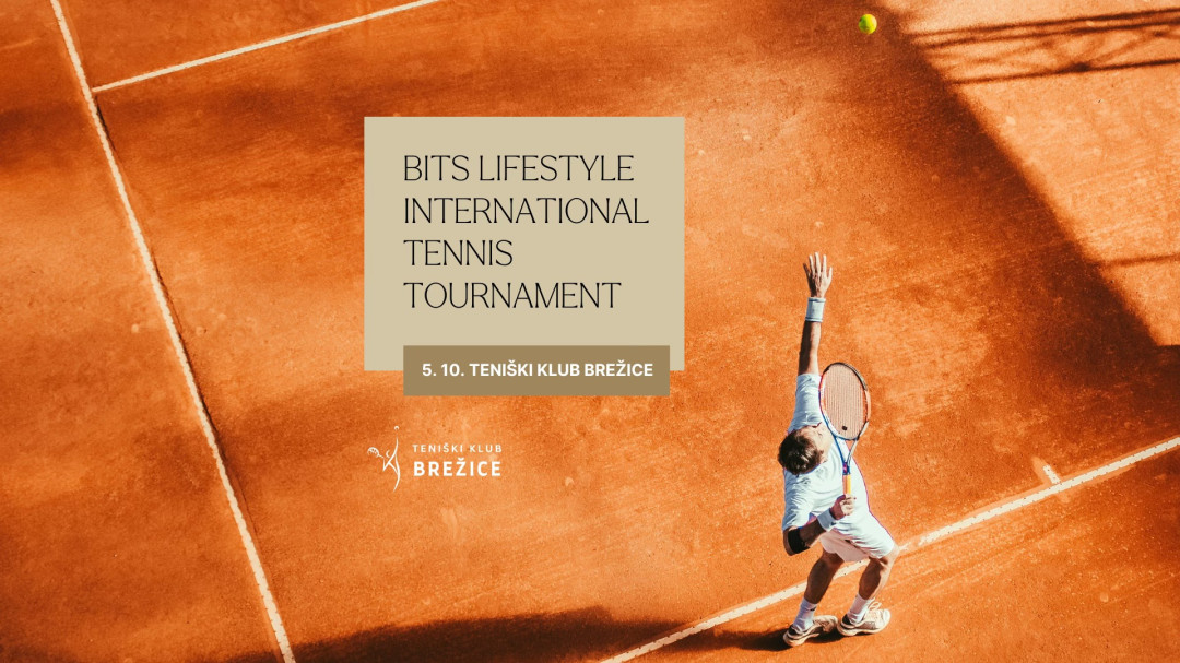 BITS Lifestyle International Tennis Tournament Brežice