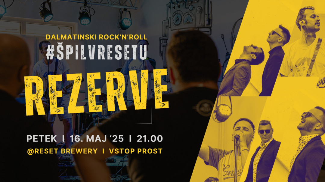 Dalmatinski Rock’n’roll #špilvRESETU: REZERVE