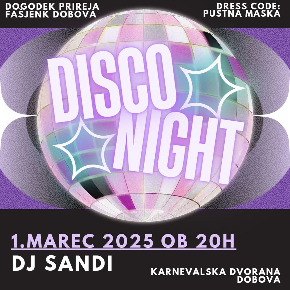 Disco night by Fašjenk Dobova