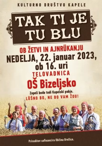 Filmska predstava: Tak ti je tu blu ob žetvi in ajnrükanju