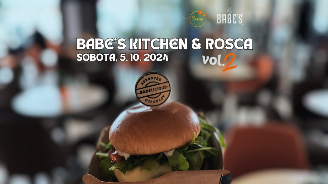 Food Truck Kosilo vol. 2: Rosca & Babe’s Kitchen