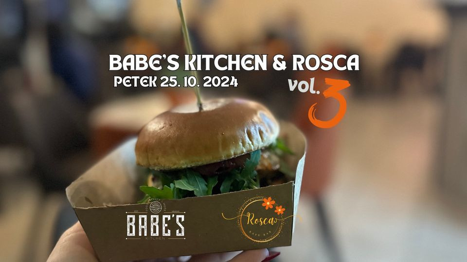 Food Truck Petek vol. 3: Rosca & Babe’s Kitchen