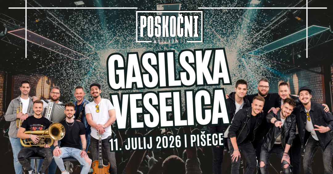 Gasilska veselica Pišece s Poskočnimi muzikanti