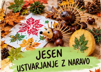 Jesen – ustvarjanje z naravo
