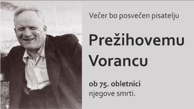 Literarni večer posvečen Prežihovemu Vorancu