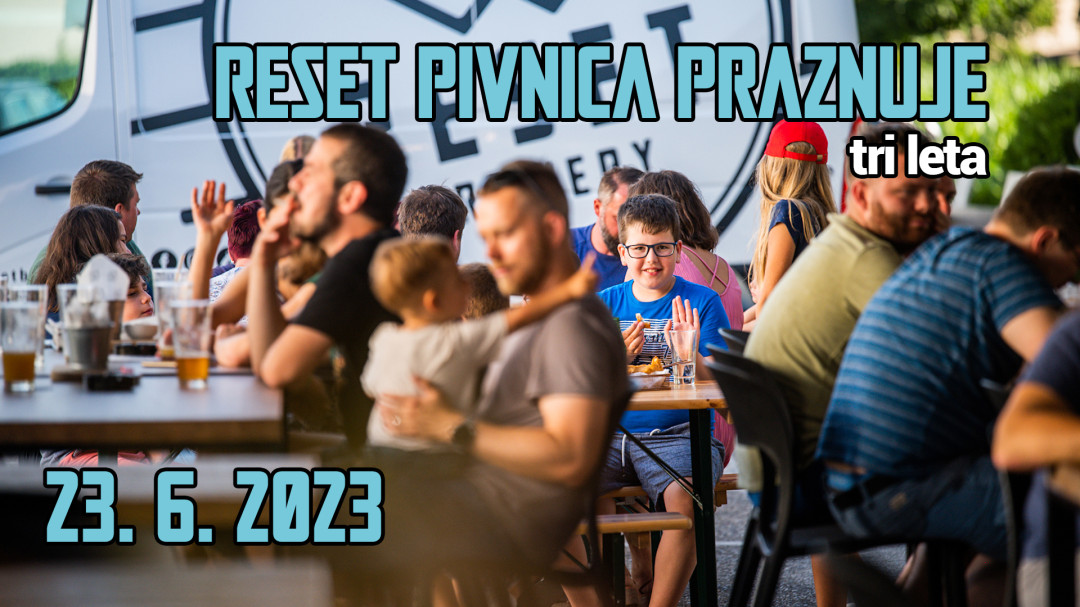 Pivnica RESET Brewery praznuje tretji rojstni dan!