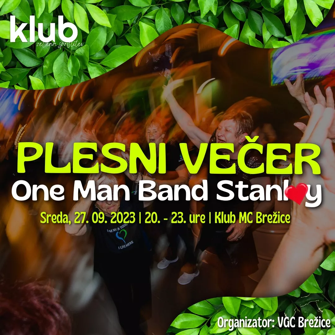 Plesni večer - plesa polna sreda z One Man Band Stanly