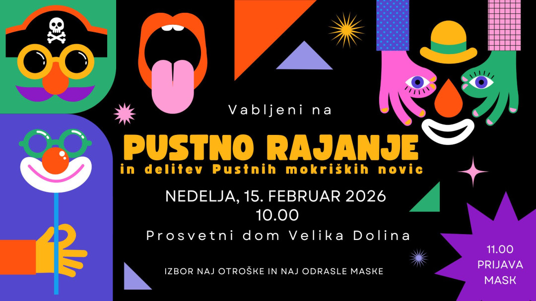 Pustne mokriške novice in rajanje