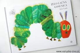 Zelo lačna gosenica